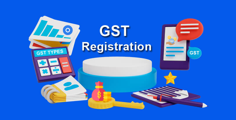  GST Registration Types? Required Documents, Benefits 
